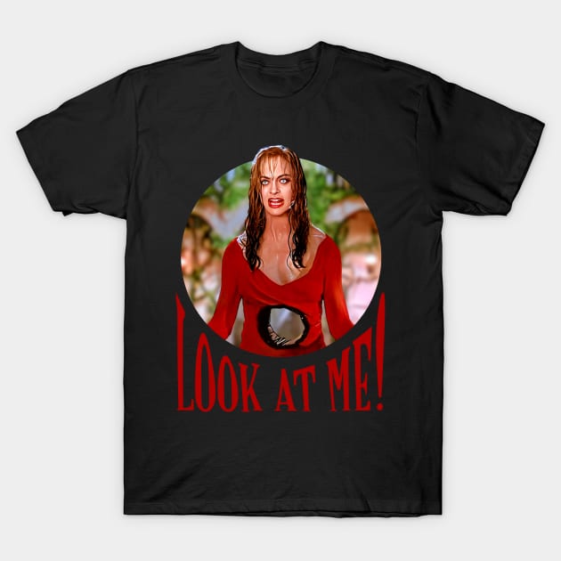 Death becomes her - Look at me Ernest - Helen quote T-Shirt by EnglishGent